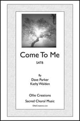 Come To Me SATB choral sheet music cover